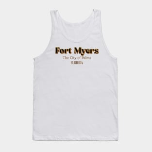 Fort Myers The City Of Palms Tank Top